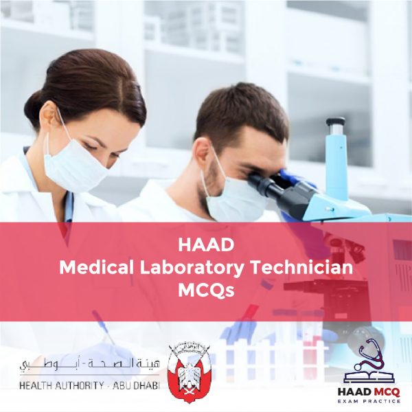 HAAD Medical Laboratory Technician MCQs