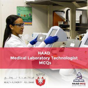 HAAD Medical Laboratory Technologist MCQs