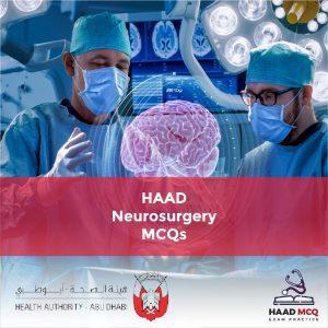 HAAD Neurosurgery MCQs
