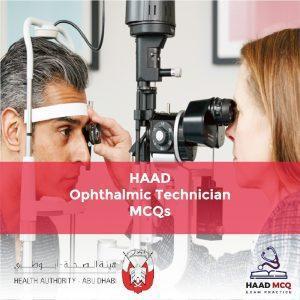 HAAD Ophthalmic Technician MCQs