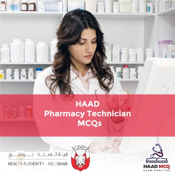 HAAD Pharmacy Technician MCQs