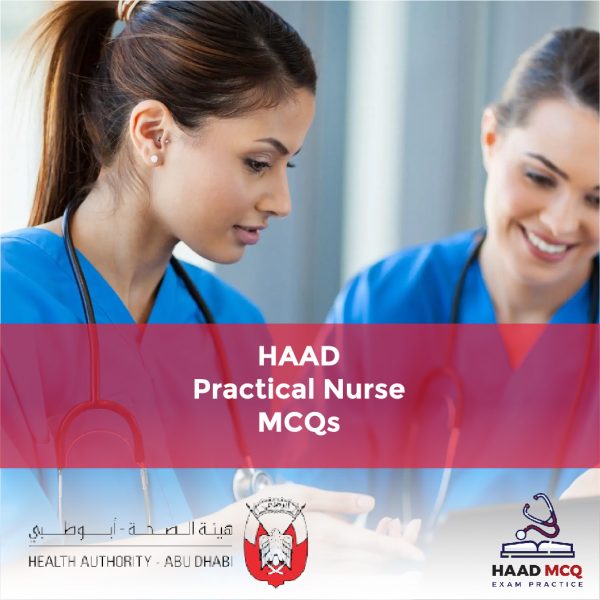 HAAD Practical Nurse MCQs
