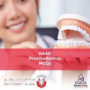 HAAD Prosthodontics MCQs