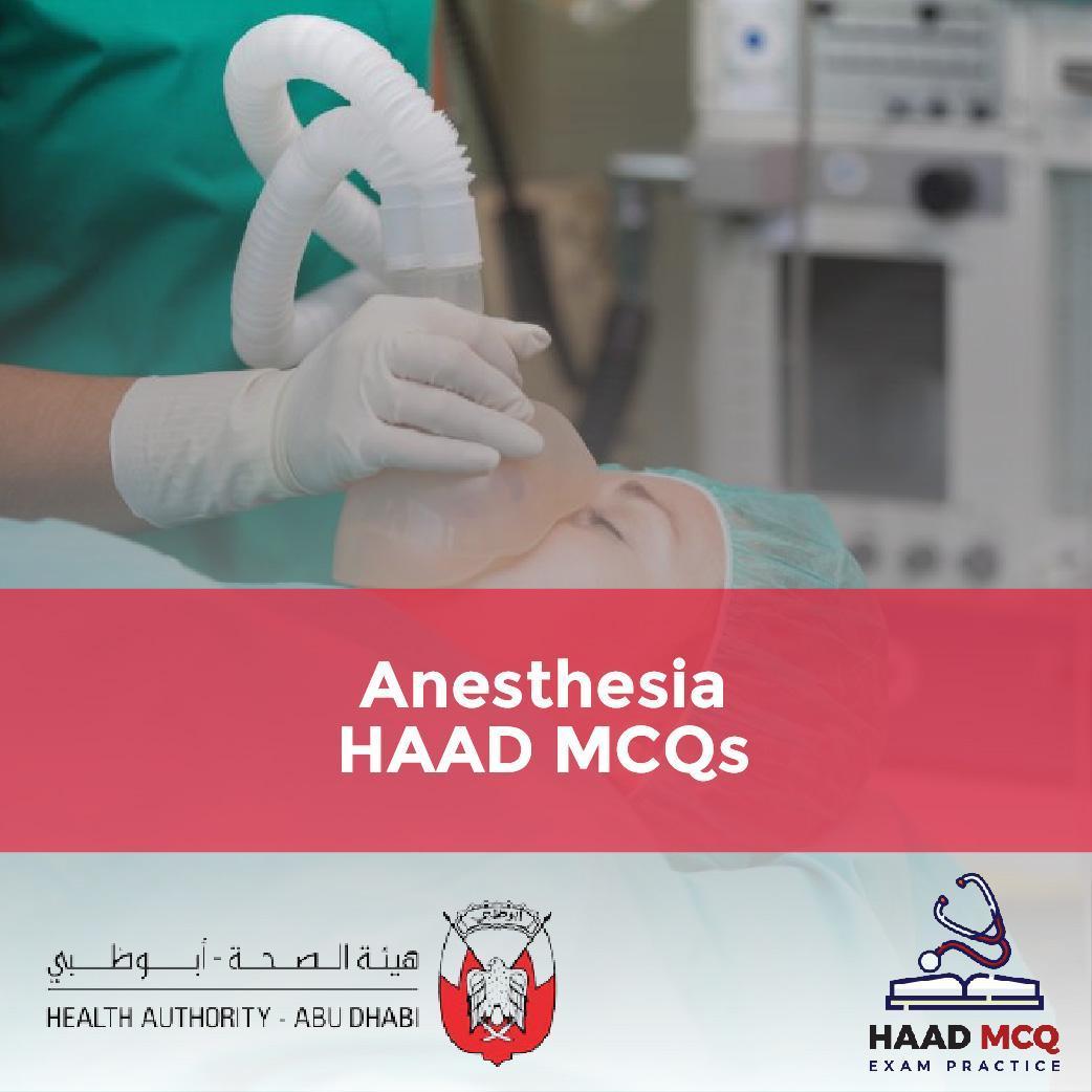 Anesthesia HAAD MCQs