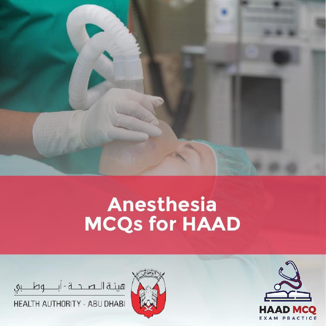 Anesthesia MCQs for HAAD