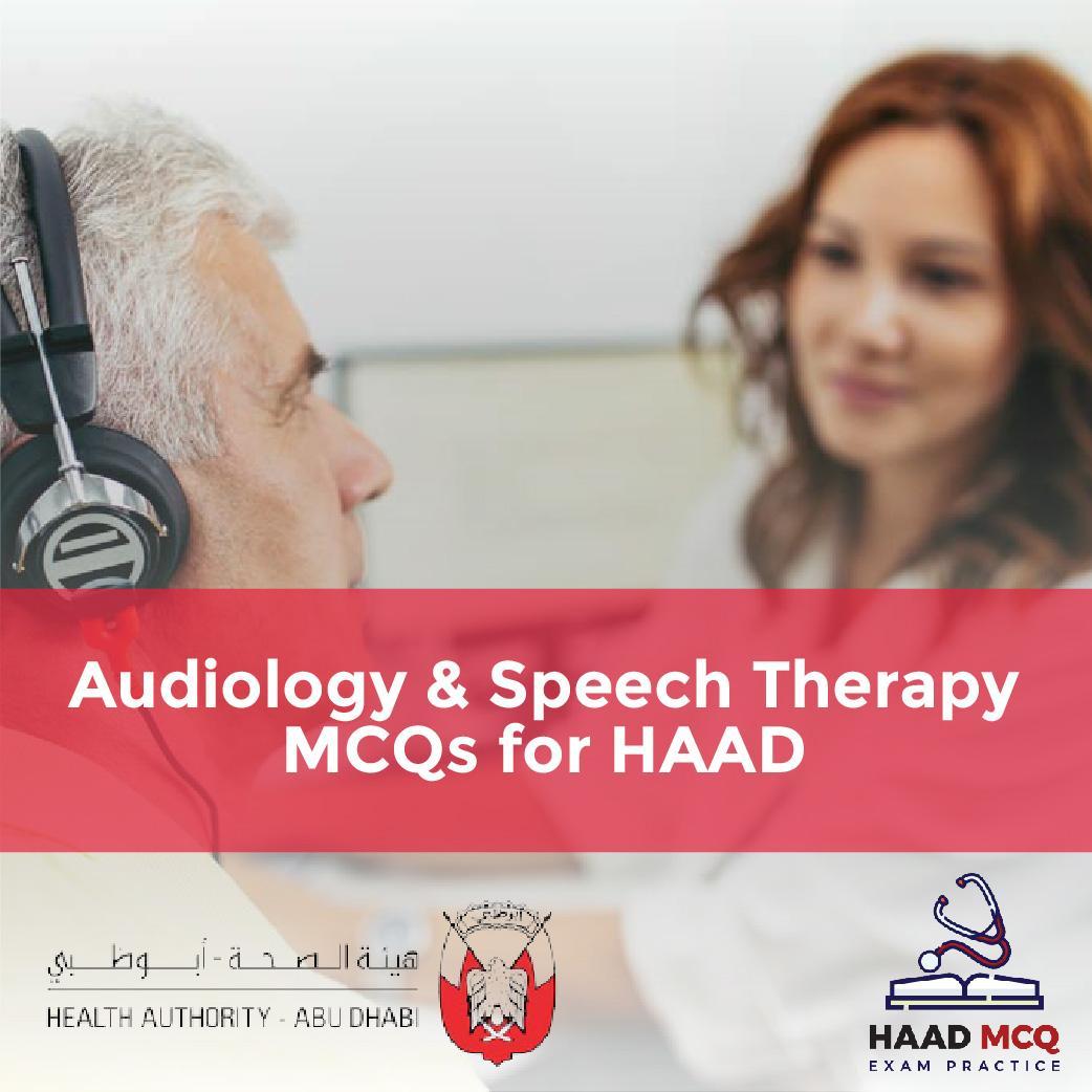 Audiology & Speech Therapy MCQs for HAAD