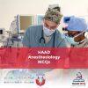 HAAD Anesthesiology MCQs
