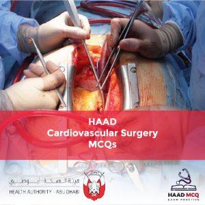HAAD Cardiovascular Surgery MCQs