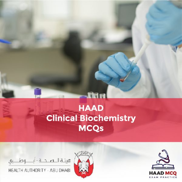 HAAD Clinical Biochemistry MCQs