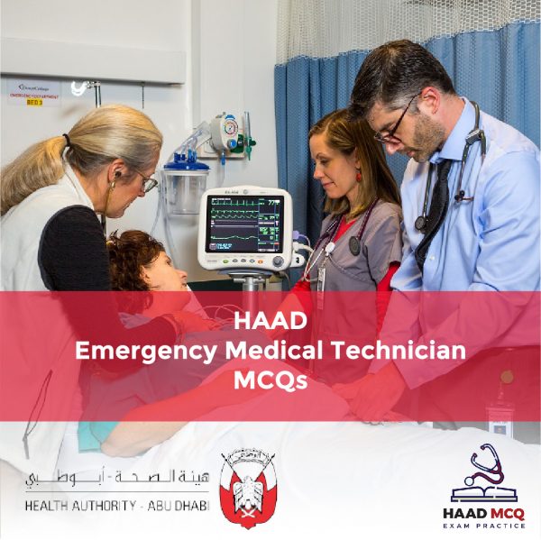HAAD Emergency Medical Technician MCQs