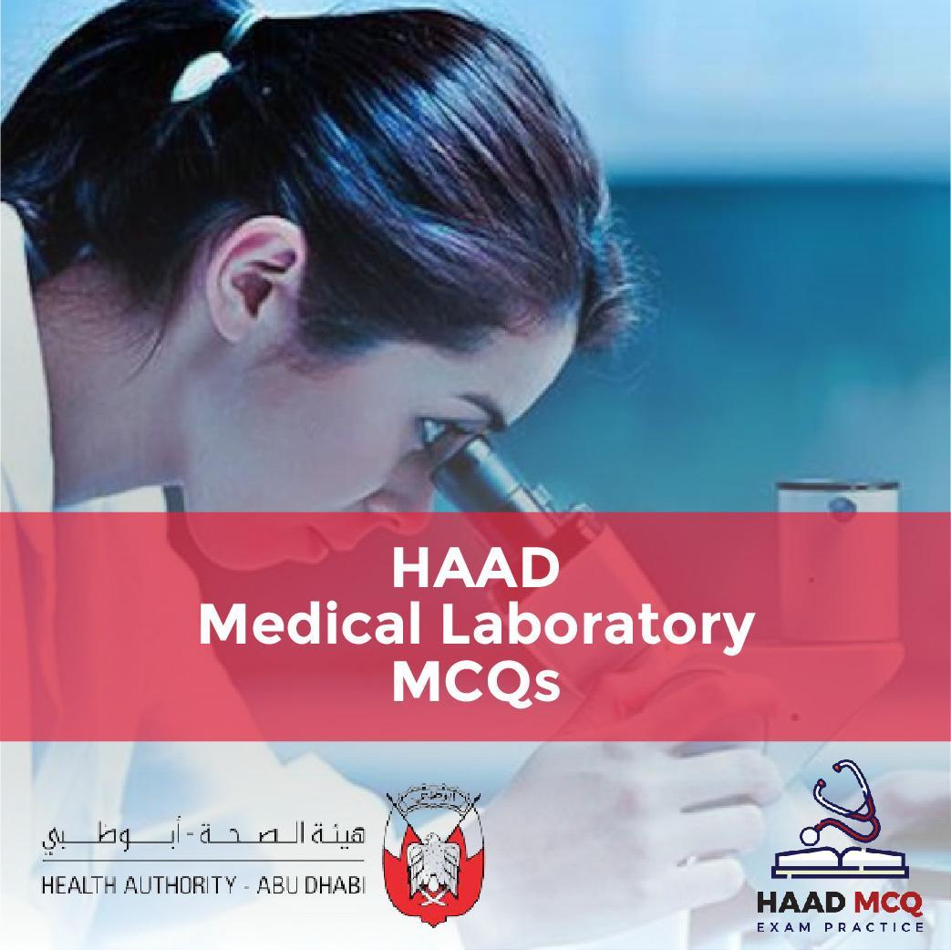 HAAD Medical Laboratory MCQs