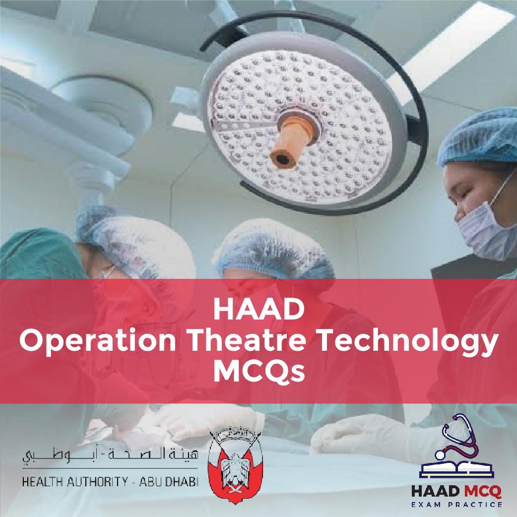 HAAD Operation Theatre Technology MCQs