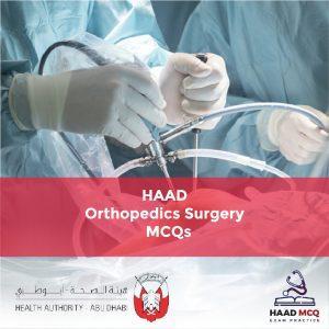 HAAD Orthopedics Surgery MCQs