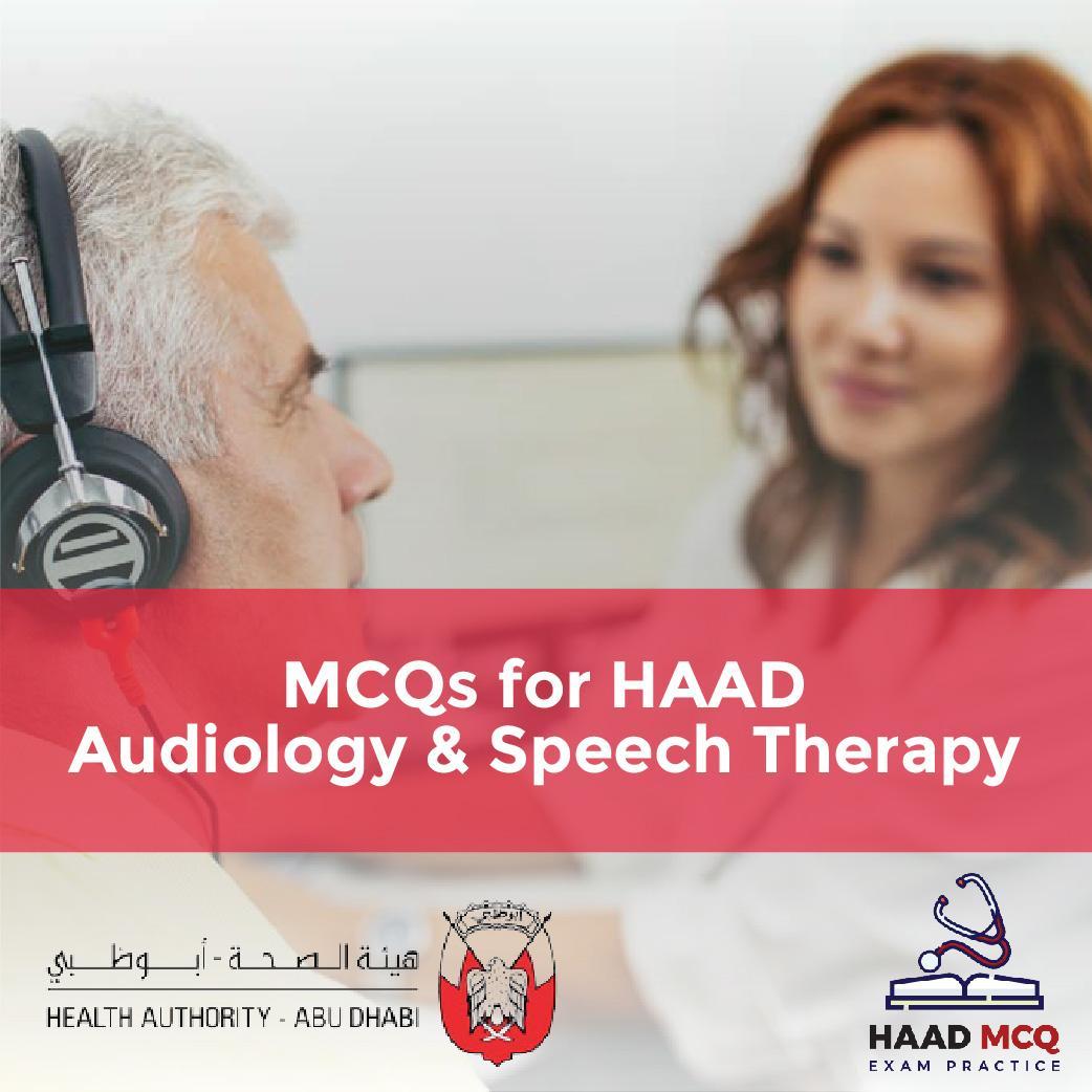 MCQs for HAAD Audiology & Speech Therapy