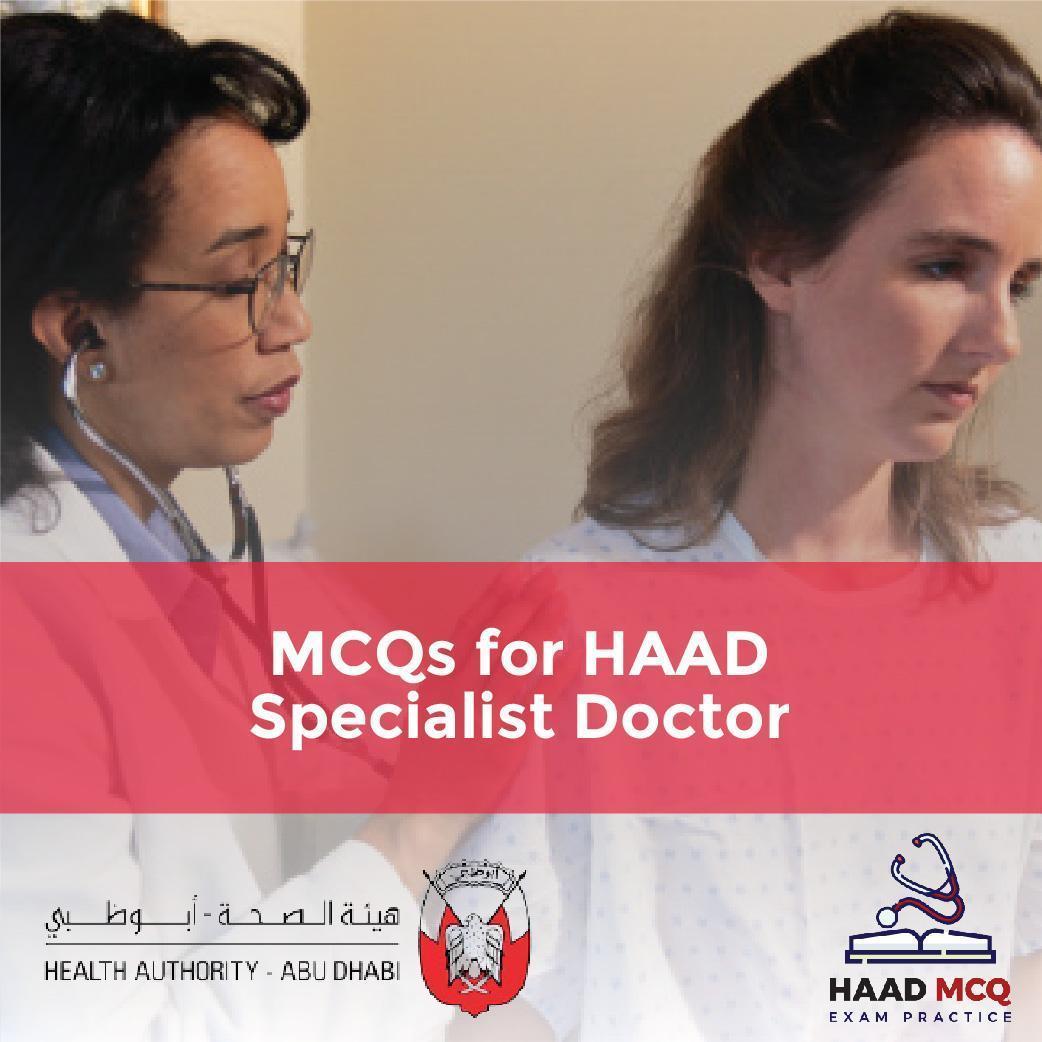 MCQs for HAAD Specialist Doctor