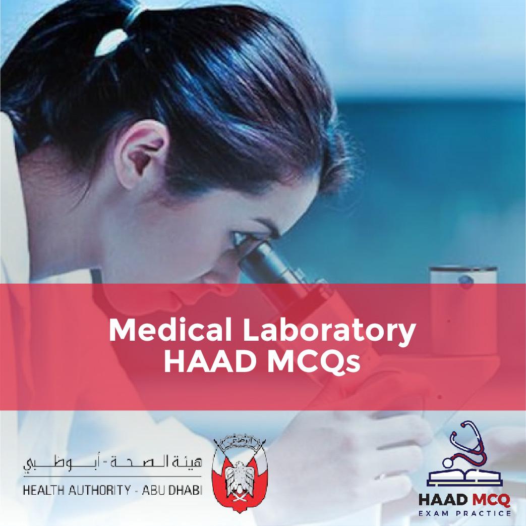 Medical Laboratory HAAD MCQs